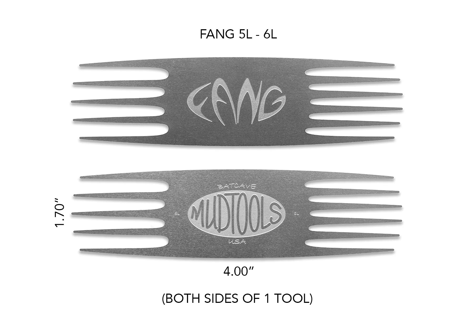 Mudtools, Fang 5L-6L