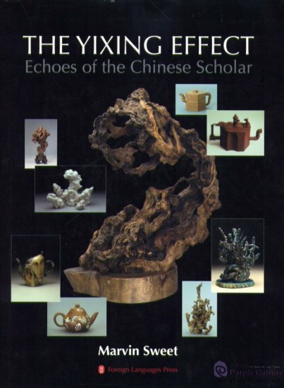 Many artists--and lovers of the arts--believe that artistic Derfection can be found in any time period and within any culture．American ceramic artists are particularly adventurous,continually exploring the vast heritage of ceramic art.With this insightful and beautiful book, The Yixing Effect: Echoes of the Chinese Scholar, Marvin Sweet reveals how the Yixing teapot has captured the imagination of contemporary ceramic artists and why it has become a compelling source of inspiration.